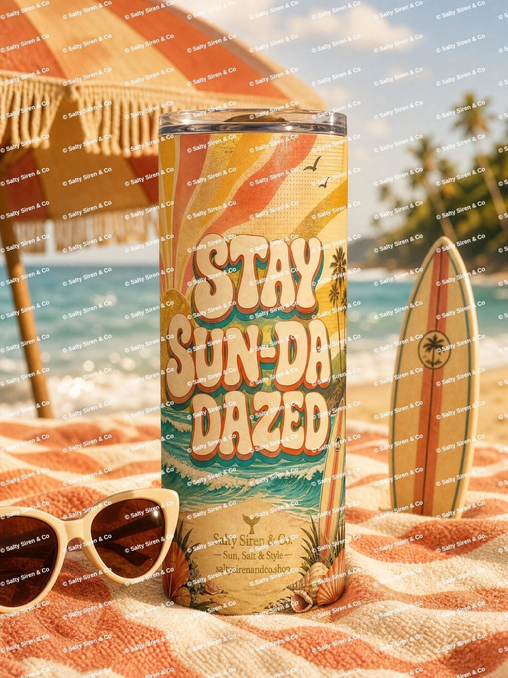 Stay Sun-Dazed Tumbler — Salty Siren & Co.